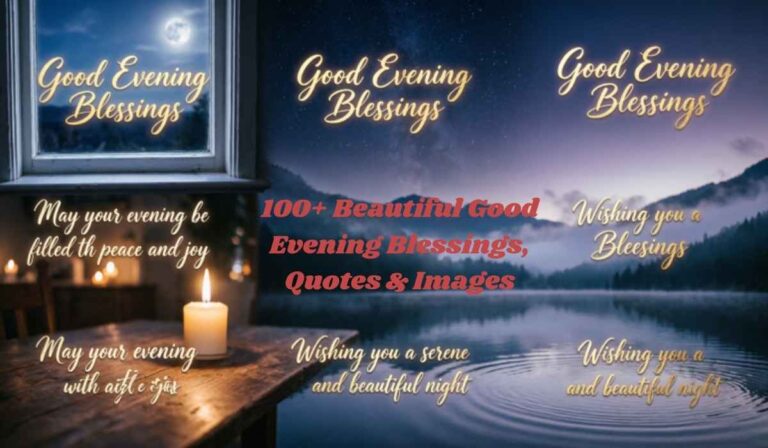 Beautiful Good Evening Blessings